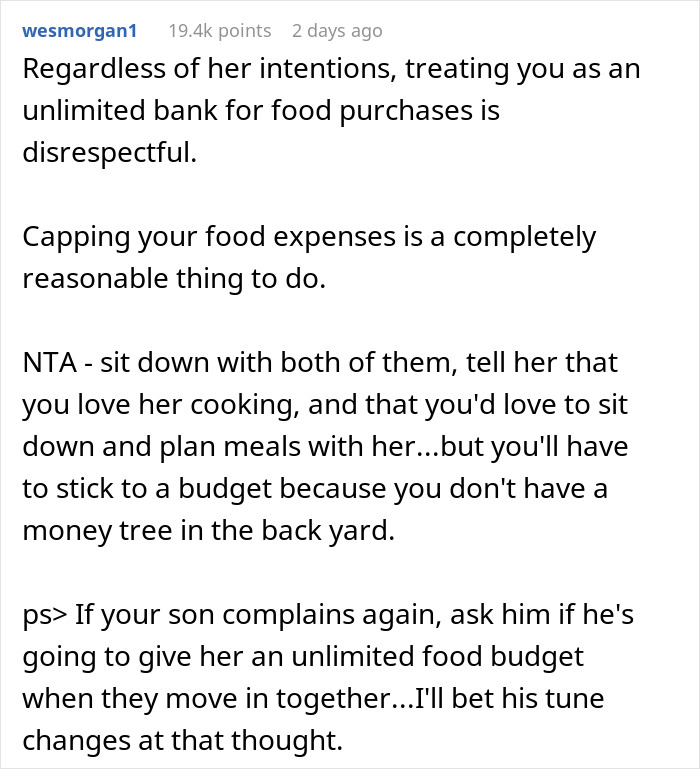 Comment discussing reasonable food budget limits as mom accused of embarrassing son’s girlfriend who offered to cook meals. Comment discussing reasonable food budget limits as mom accused of embarrassing son’s girlfriend who offered to cook meals.