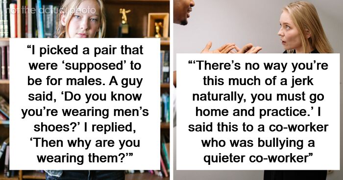 44 Funny, Clever And Sassy Things People Managed To Say In The Heat Of The Moment