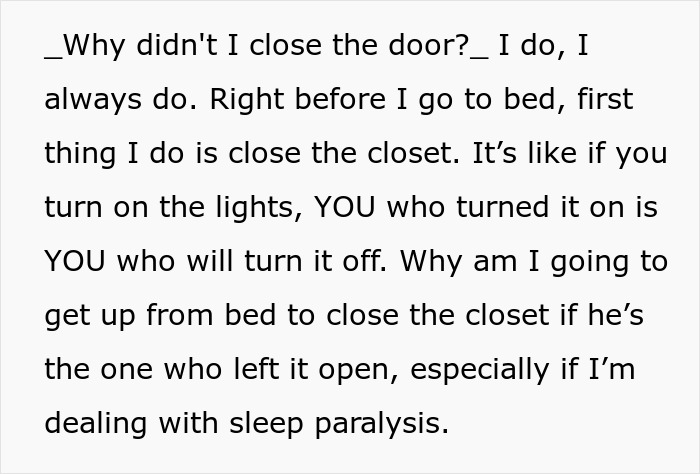 Text message discussing closing the closet door and frustration over sleep paralysis from leaving it open. Text message discussing closing the closet door and frustration over sleep paralysis from leaving it open.