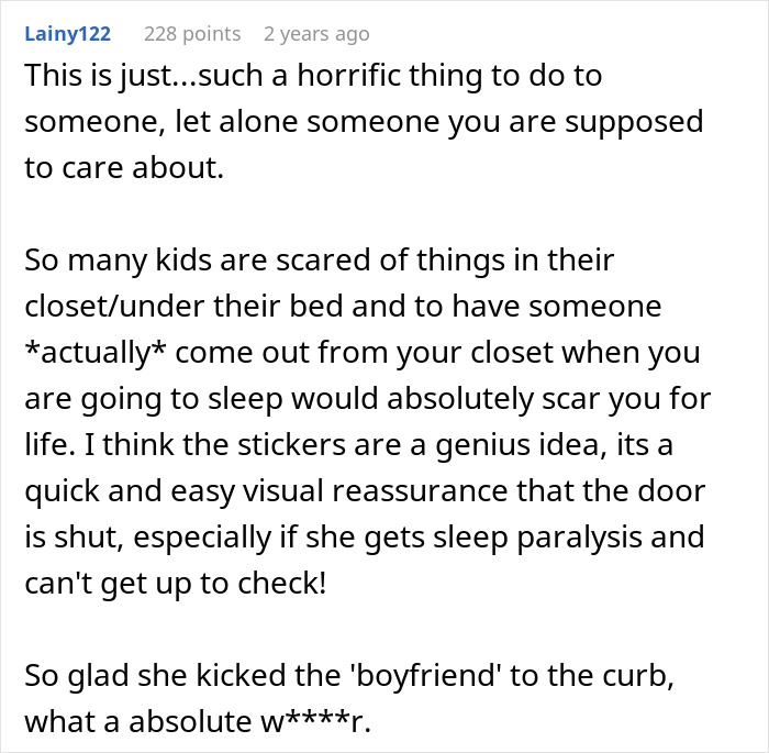 Reddit user discusses fear of closet monsters and supports girlfriend’s choice to dump boyfriend over the closet door issue. Reddit user discusses fear of closet monsters and supports girlfriend’s choice to dump boyfriend over the closet door issue.