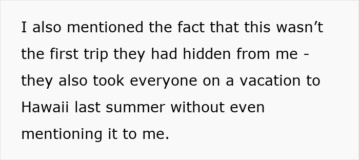 Text excerpt from a message revealing a mom upset about hidden trips, including a Disney trip excluding her and her daughter. Text excerpt from a message revealing a mom upset about hidden trips, including a Disney trip excluding her and her daughter.