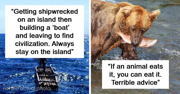 “Terrible Advice”: People Urge Others To Stop Believing In These 40 Dangerous Survival Myths