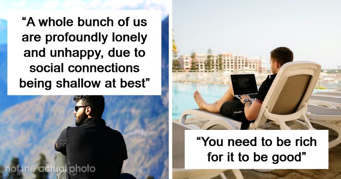 85 People Reveal The Side Of A Digital Nomad’s Life You Never See On Instagram