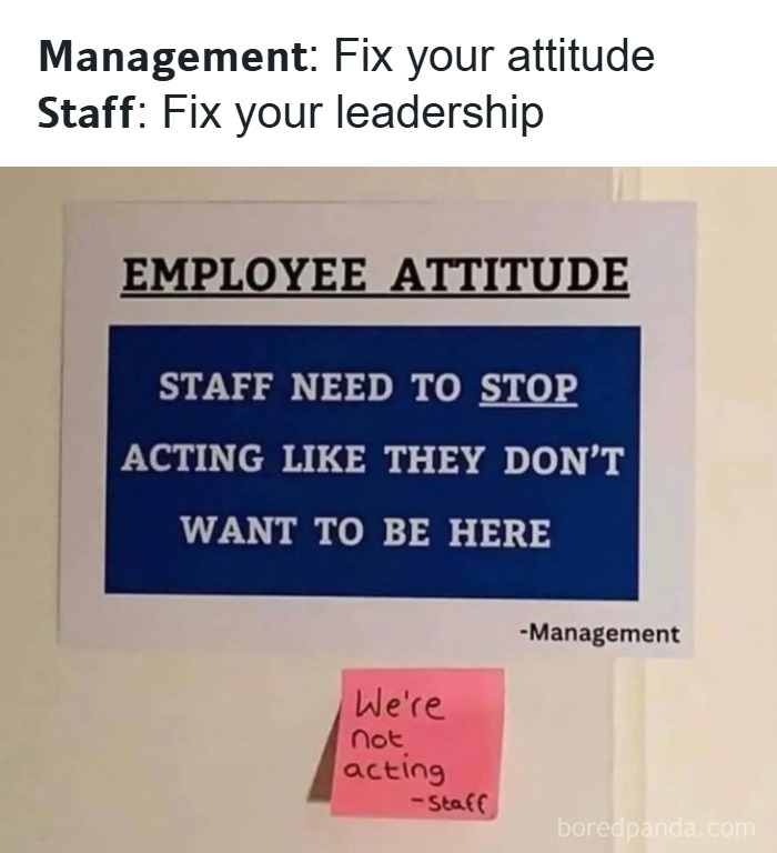 Funny employee attitude sign with management and staff exchanging comments, featured in hilarious memes that make you forget stress.