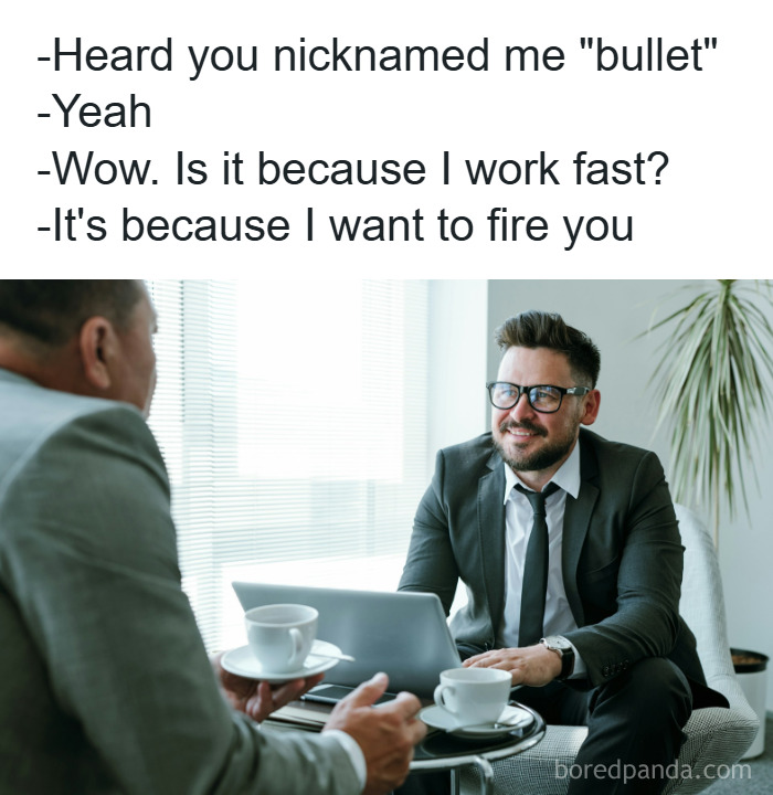 Man in glasses smiling during a serious business meeting with another man about getting laid off memes.