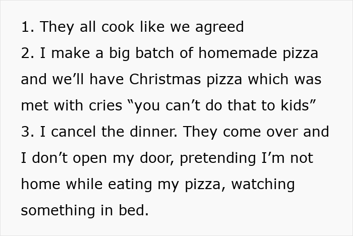 List of options when lazy relatives won’t bring food to Christmas dinner, with pizza or no meal as choices. List of options when lazy relatives won’t bring food to Christmas dinner, with pizza or no meal as choices.