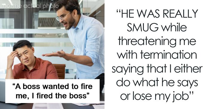 Boss Keeps Threatening Employee With Termination, Becomes The One Getting Fired From His Position