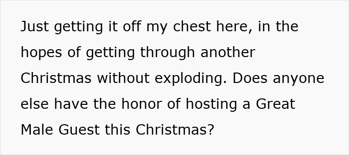 Woman expresses frustration calling out men who feel entitled to do nothing during Christmas gatherings.