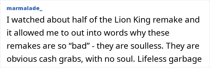 Screenshot of online comment criticizing Disney remakes as soulless cash grabs amid racism accusations debate. Screenshot of online comment criticizing Disney remakes as soulless cash grabs amid racism accusations debate.
