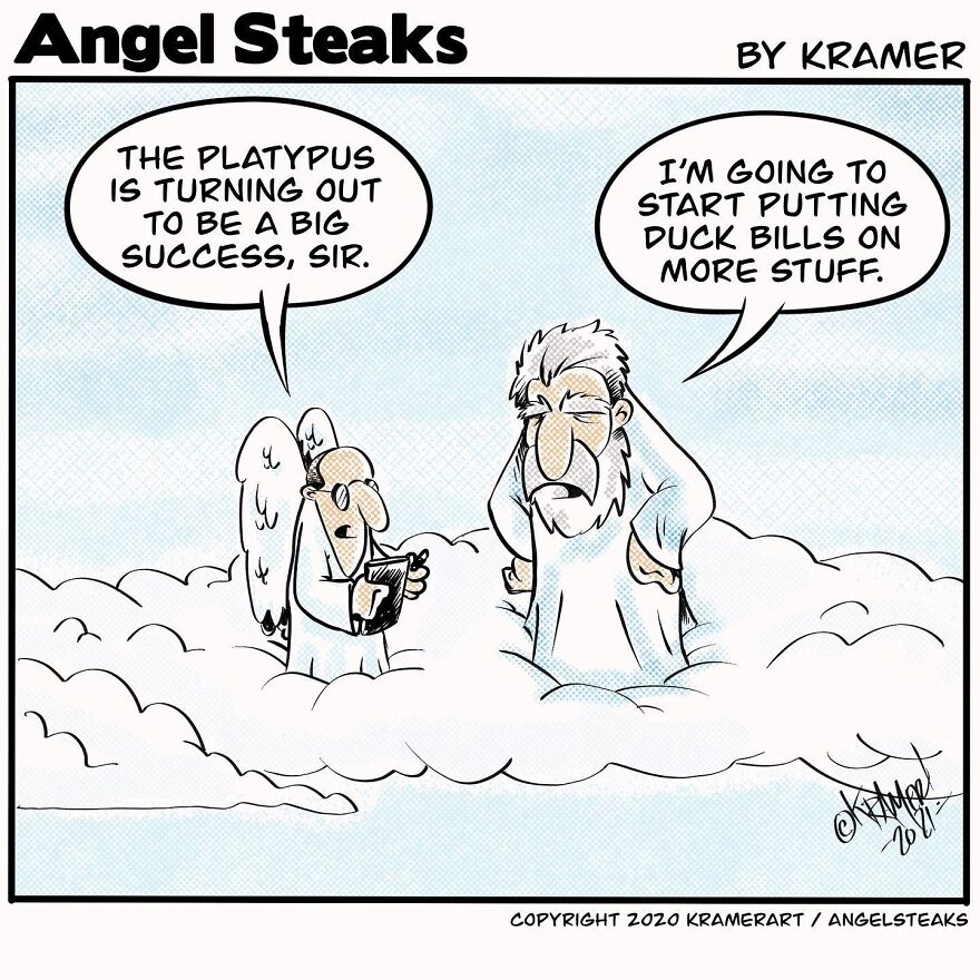 Cartoon of God and an angel discussing the platypus success with humor from Kramer’s Angel Steaks series.
