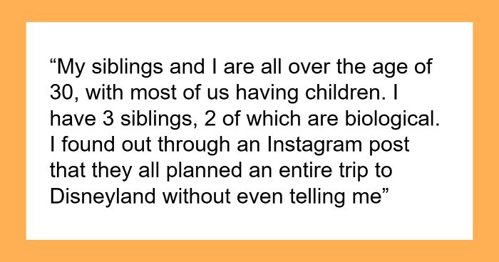 Daughter Cuts Off Her Family After They Cut Her Off From Their Disney Trip