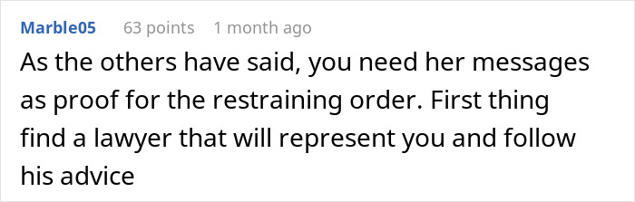 Comment discussing the need for messages as proof to obtain a restraining order and advice on finding a lawyer.