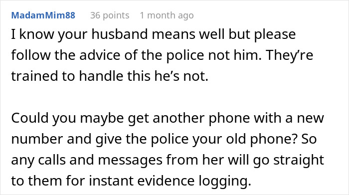 Comment advising to follow police advice and use a new phone for evidence after a restraining order against MIL.