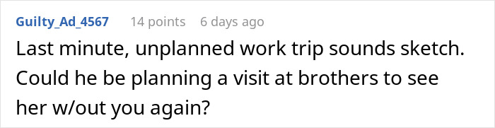 Comment about an unplanned work trip raising suspicions amid issues with mother-in-law and long marriage struggles.