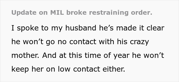 Text showing update about MIL breaking restraining order and husband refusing no contact with his mother after 29 years of marriage.