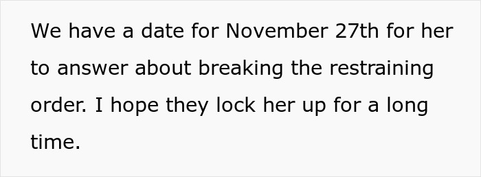 Text of a note mentioning a court date for breaking a restraining order and hoping for a long jail time.