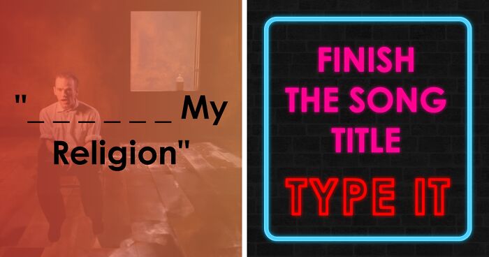 “Can You Get These Song Titles Right?”: Guess The 30 Tracks You’ve Definitely Heard Before