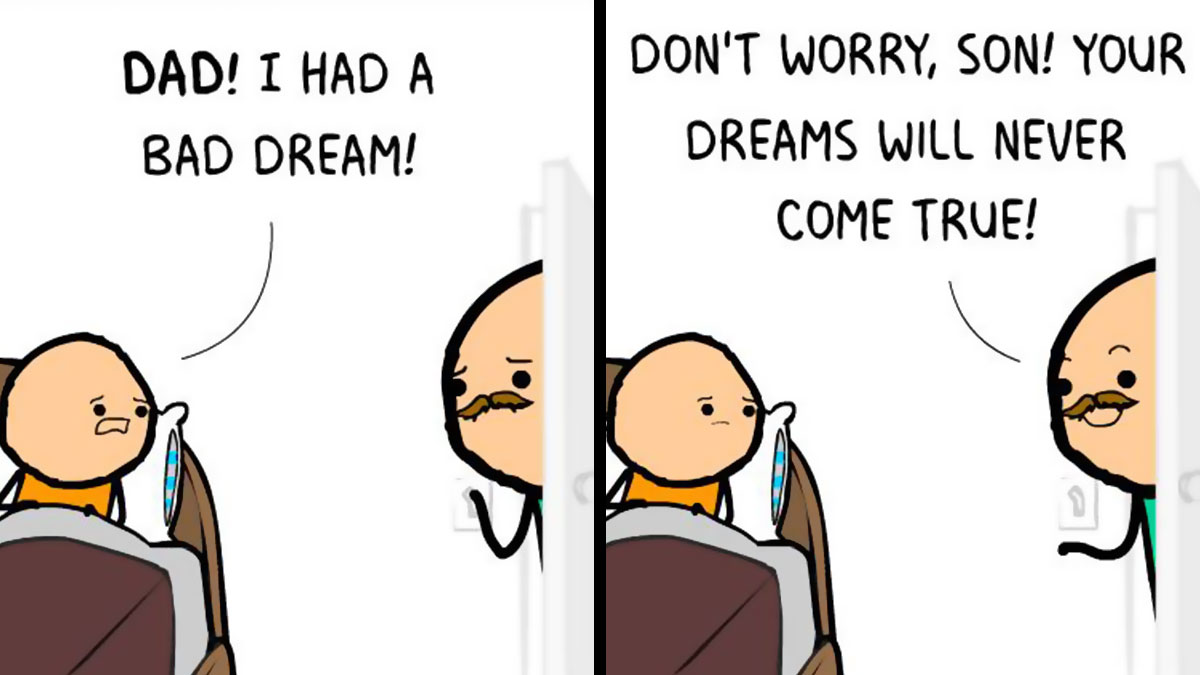 Dark comic panel from Cyanide & Happiness showing a father telling his son that his dreams will never come true.