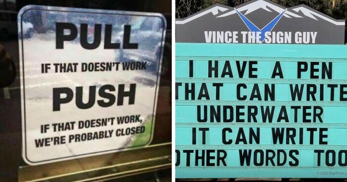 56 Ridiculously Stupid And Funny Signs That Might Confuse You Or Make You Laugh