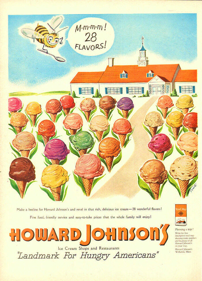Vintage Howard Johnson's ad showing 28 ice cream flavors with colorful cones and a bee, illustrating past marketing styles.