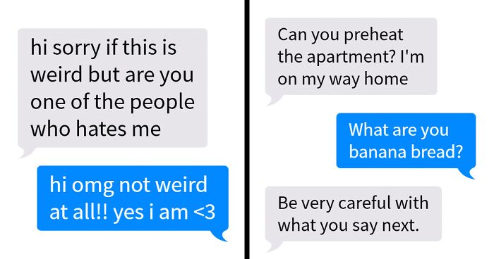 “Be Very Careful With What You Say Next”: 80 Funny Text Messages That Took An Unexpected Turn