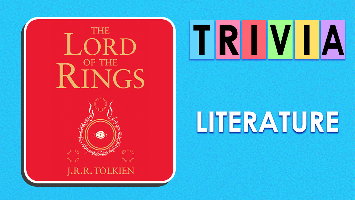 Book cover of The Lord of the Rings by J.R.R. Tolkien next to colorful trivia letters and the word literature on blue background.