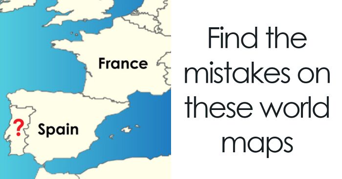 Most People Can’t Spot All 26 Mistakes In These Maps: Test Your Geography Knowledge