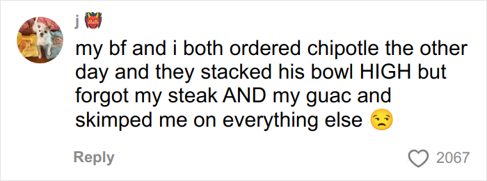 Tweet discussing a Chipotle order where the male-named bowl had more food than the female-named order. Tweet discussing a Chipotle order where the male-named bowl had more food than the female-named order.