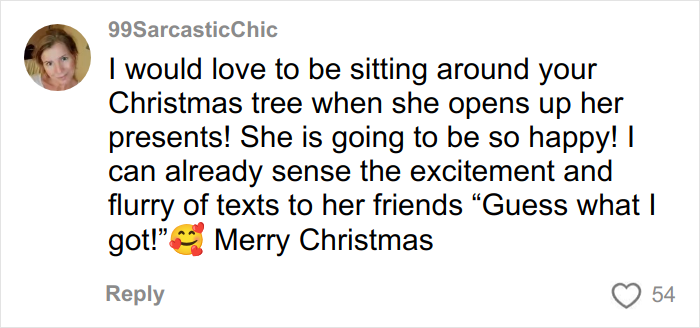 Comment expressing excitement about a Christmas gift haul for daughter and the joyful reaction expected during unwrapping.