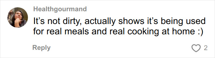 Comment from user Healthgourmand defending kitchen cleanliness, related to Elton John clapping back at fans over kitchen detail. Comment from user Healthgourmand defending kitchen cleanliness, related to Elton John clapping back at fans over kitchen detail.