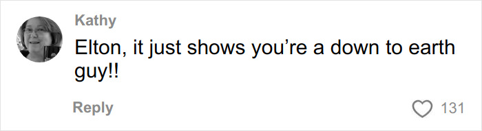 Comment from Kathy praising Elton John's down-to-earth nature after fans troll him over a kitchen detail. Comment from Kathy praising Elton John's down-to-earth nature after fans troll him over a kitchen detail.
