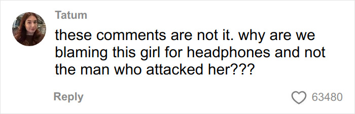 Comment from Tatum criticizing blaming the victim instead of the man who attacked her in a viral video exposing serial creep. Comment from Tatum criticizing blaming the victim instead of the man who attacked her in a viral video exposing serial creep.