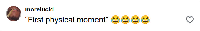 Comment on social media post saying first physical moment with laughing emojis under HR exec Kristin Cabot Coldplay kiss cam news. Comment on social media post saying first physical moment with laughing emojis under HR exec Kristin Cabot Coldplay kiss cam news.