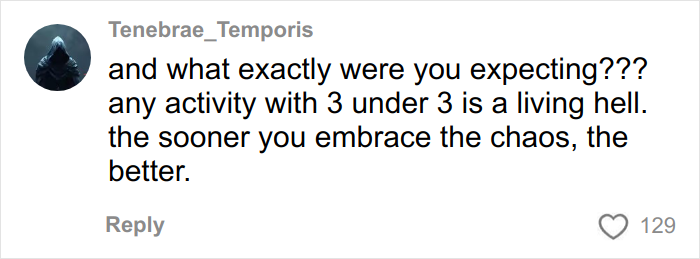 Comment from user Tenebrae_Temporis about managing noise with airplane parents and kids during chaotic moments.