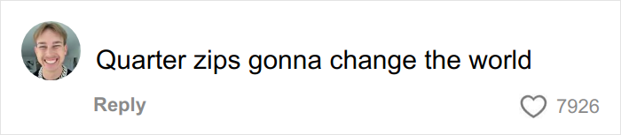 Comment from a user with a smiling profile photo stating quarter zips will change the world, highlighting young Black men participating in a new trend.