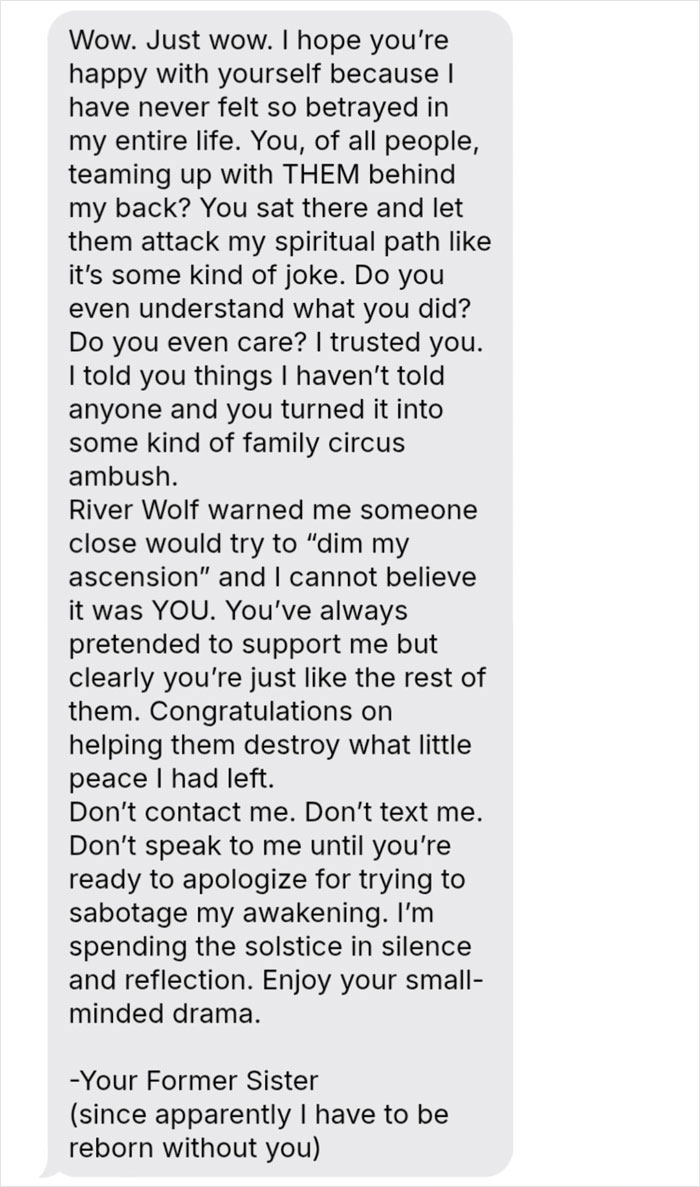 Text message expressing betrayal and anger towards sister’s barefoot spiritual advisor causing family chaos at Thanksgiving.