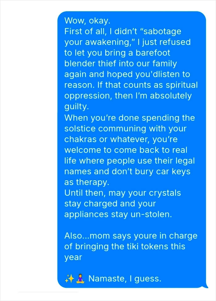 Text message about refusing a barefoot spiritual advisor causing comical chaos and family conflict at Thanksgiving.