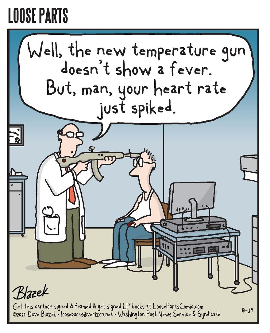 Doctor aiming a gun-like temperature device at a patient in a hospital-themed cartoon by Dave Blazek.