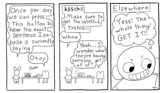 Black and white comic panels by Cyelatm featuring relatable humor about pressing a button to hear a full sentence said.