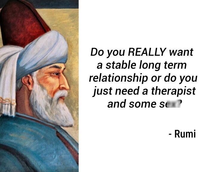 Classical painting of Rumi with a modern humorous caption reflecting on relationships and therapy by an Instagram creator.