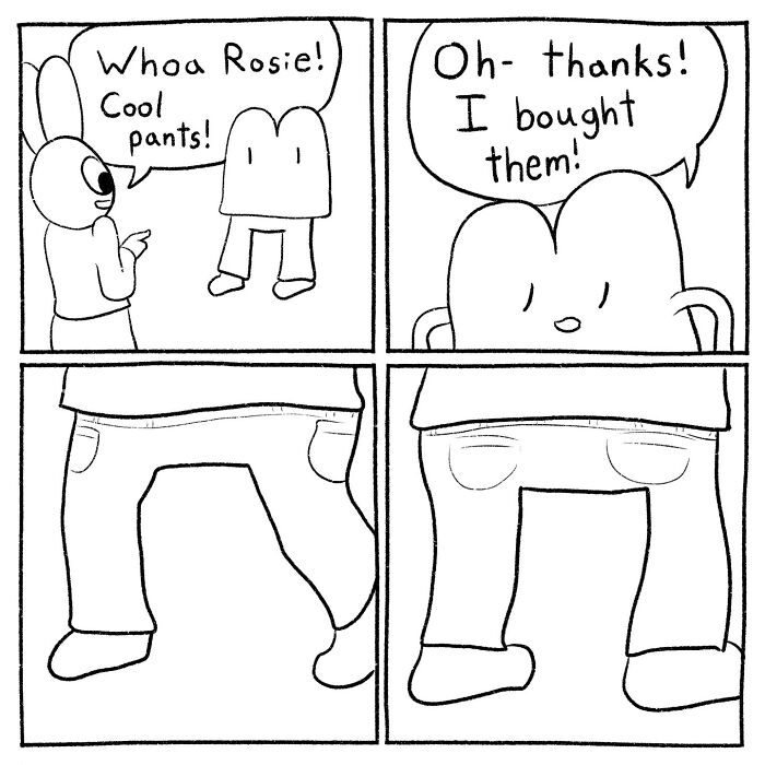 Black and white comic panels showing a character complimenting cool pants that humorously fit awkwardly, relatable comic by Cyelatm.