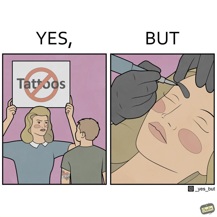 Two-panel funny yes but comic showing a woman holding no tattoos sign and a man getting cosmetic eyebrow tattooing.