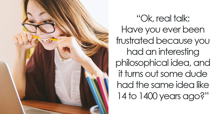 If You Are Going Through An Existential Crisis, These 75 Philosophical Memes Might Be Relatable