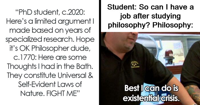 If You Are Going Through An Existential Crisis, These 75 Philosophical Memes Might Be Relatable