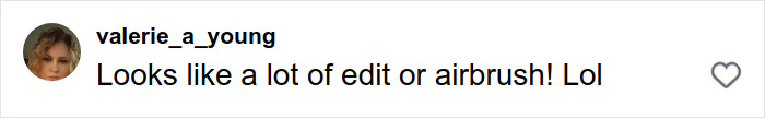 Comment on social media post by valerie_a_young discussing edits or airbrushing on an image related to Jenelle Evans Mommy Makeover. Comment on social media post by valerie_a_young discussing edits or airbrushing on an image related to Jenelle Evans Mommy Makeover.