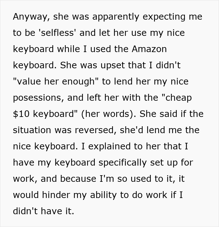 Text describing a man lending his girlfriend a spare keyboard and her upset reaction leading to their breakup. Text describing a man lending his girlfriend a spare keyboard and her upset reaction leading to their breakup.