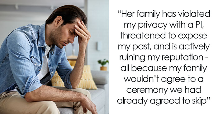 Wedding Falls Apart After Bride’s Family Hires A Private Investigator To Uncover The Groom’s “Dirt”