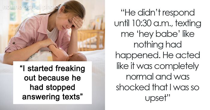 Guy Goes To A Party, Ignores GF’s Texts And Comes Back 18 Hours Later: “I Had Just Had A Baby”