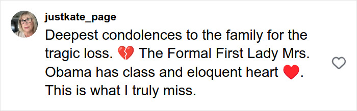 Comment expressing condolences mentioning Michelle Obama’s class and eloquent heart after a tragic loss. Comment expressing condolences mentioning Michelle Obama’s class and eloquent heart after a tragic loss.