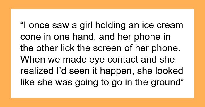 33 People Share What Embarrassing Stuff They Witnessed Someone Do Without Them Knowing